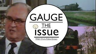 GAUGE THE ISSUE: The Evercreech Junction Trilogy (with special guest Andrew Johnston)