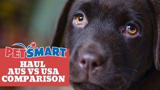 Shopping at Petsmart | Australian Pet Product Comparison | Pet Supply Petsmart Haul