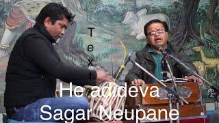 ‘He adideva’ ( Shiva Bhajan) / Sagar Neupane / Kirateshwar Sangeetashram