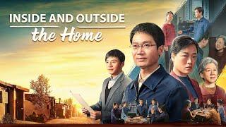 Christian Movie "Inside and Outside the Home" | A Difficult Choice Between Family and the Truth