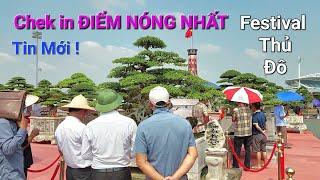 Tin Mới 14/9 ! NHỮNG ĐIỂM NÓNG và những TP QUÝ mọi người CHIÊM NGƯỠNG ĐÔNG NHẤT tại Festival Thủ Đô.