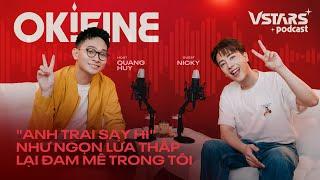 Nicky GÁY to đỉnh nóc kịch trần nhưng cũng phải RÉN khi đụng phải 29 Anh Trai còn lại | OK!Fine EP6