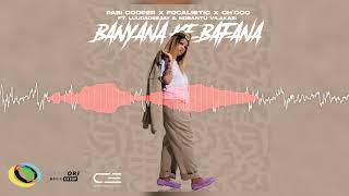 Pabi Cooper, Focalistic and Ch'cco - Banyana Ke Bafana [Feat. LuuDadeeja & Nobantu Vilakazi] (Audio)