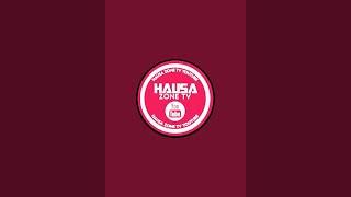 Hausa Zone Tv is live