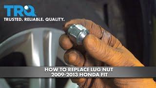 How to Replace Lug Nut 2009-2013 Honda Fit