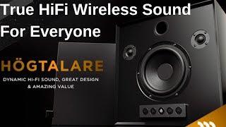 Högtalare: True HiFi Wireless Sound For Everyone