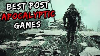 Best 30 POST-APOCALYPTIC Games in 2024