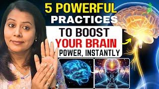 5 Powerful Techniques to Instantly Boost Brain Power | Enhance Memory & Focus Naturally