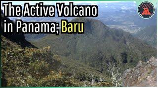 The Active Volcano in Panama; Baru, Site of a Catastrophic Landslide