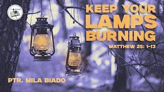 Keep Your Lamps Burning | Sunday Worship Celebration