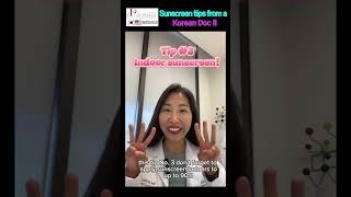 Sunscreen tips from a Korean Doc  II