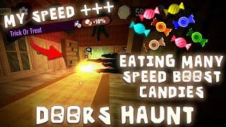 Eating Every Speed Up Candies in Doors The Haunt | I Became as Fast as a Hacker With This Update