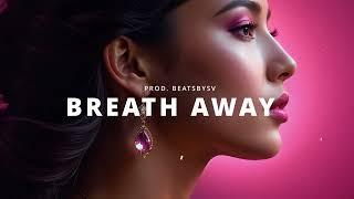 Romantic Zouk Instrumental - Breath Away (Kizomba Love Type Beat) | Prod. BeatsbySV