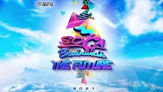 Soca Brainwash 2021 "The Future" For the love of Carnival | DJ MIX | BATTALION Music | Soca 2021