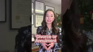Divorce vs. Annulment