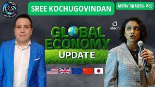 Global Economy Update | Interview with Sree Kochugovidan, Senior Research Economist, Abdrn