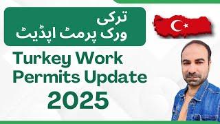 Turkish work permit latest update