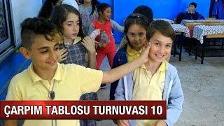 ÇARPIM TABLOSU TURNUVASI 10