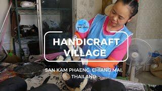 San Kamphaeng Handicraft Village /Bo Sang Umbrella Village -Chiang Mai, Northern Thailand