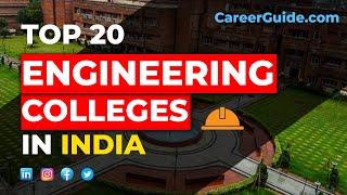 Top 20 Engineering Colleges In India Based on NIRF Ranking