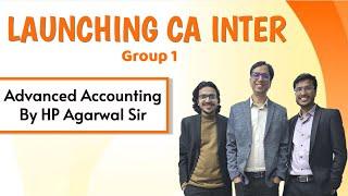 AIR1CA Launching CA Inter | Group 1 | Advanced Accounting by HP Sir | Atul & Ajay Agarwal (AIR 1)