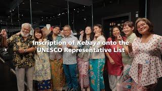 Inscription of Kebaya: Knowledge Skills, Traditions and Practices - What it Means to SG Community