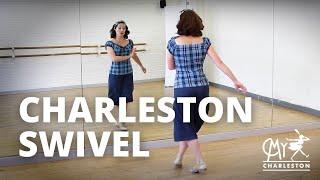 How to Charleston Swivel