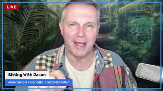 Abundance & Prosperity Guided Meditation (Live Stream) with Jason Stephenson