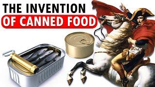 How Canned Food Changed the Battlefield Forever