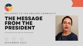 The Message from the President