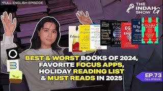 Best & Worst Books of 2024, Favorite Focus Apps, Holiday Reading List & Must Reads in 2025 | TIGS