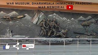 Dharamshala War Museum near War Memorial (Shaheed Samarak)  | Kangra | Himachal Pradesh | Part-1