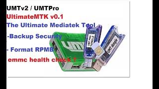 Umt Mtk V0.1 New Update : Read & Write RPMB | emmc health report check