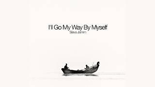 Slava Jamm - I'll Go My Way By Myself [Full Album] 2019