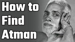 How to Find Atman answered by Ramana Maharshi | Wise Lessons | Advaita Vedanta | Non Duality