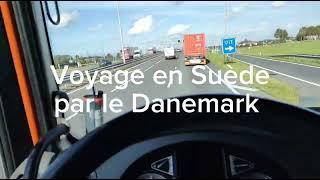 Voyage vers la Suède par le Danemark