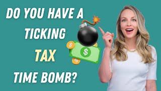 CFP® Answers: Do You Have A Ticking TAX Time Bomb?