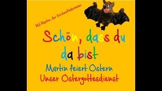 Jesus lebt! Schön, dass du da bist-Oster-Gottesdienst