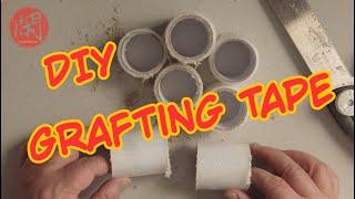 DIY Grafting Tape #diy #grafting