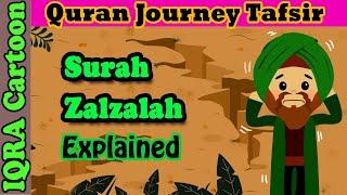 Surah Zilzal #99 | Kids Quran Tafsir for Children | Stories from the Quran | Quran For Kids