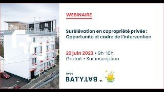 Webinaire Batylab - Surélévation en copropriété privée.