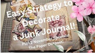 Easy Strategy to Decorate a Junk Journal! PLUS 2 November Specials! The Paper Outpost