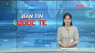 Bản tin quốc tế - International News 25-02-2025