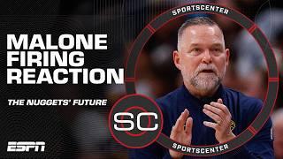 STUNNING! SHOCKING!  What Michael Malone's firing means for Nikola Jokic & Nuggets | SportsCenter