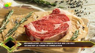 Décongélation : cette erreur fatale que l'on peut  en sortant la viande du congélateur