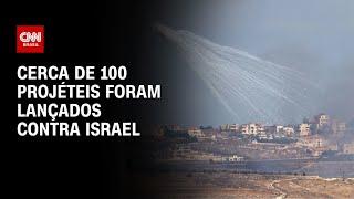 Cerca de 100 projéteis foram lançados contra Israel | CNN 360º