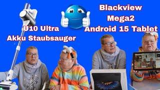 #Ultenic U10 Ultra Akku Staubsauger / #Blackview Mega2 Android 15 Tablet