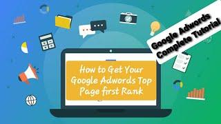 101 How to Get Your Google Adwords Top Page first Rank in Hindi/Urdu