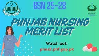 Punjab Nursing Merit Lists Male and Female Merit 2025-28 (BSN Punjab)