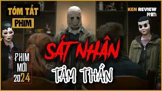 Tóm Tắt Phim Kinh Dị|Cặp Đôi bị 3 tên SÁT NHÂN TÂM THẦN TRUY SÁT| The Strangers 2024|Ken Review Phim